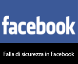 Falla di sicurezza in Facebook